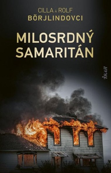 Milosrdný samaritán (slovensky) - Börjlindovi Cilla & Rolf