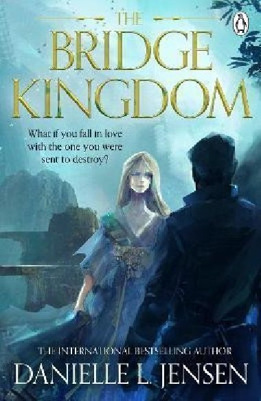 The Bridge Kingdom - Jensen Danielle L.