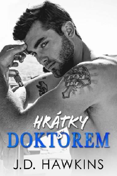 Hrtky s doktorem - J. D. Hawkins