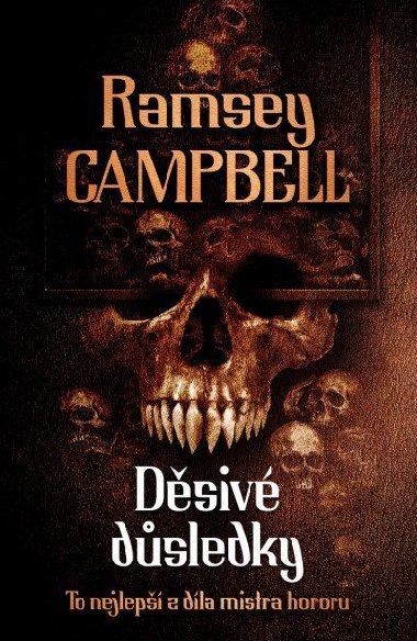 Dsiv dsledky - Ramsey Campbell