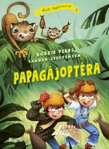 Klub objaviteov 3: Papagjoptra (slovensky) - Peers Bobbie