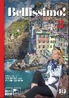 Bellissimo! 3 - B1 Libro dello studente con Eserciziario + Audio CD - Ballarin Elena, d`Annunzio Barbara, Pedrana M.