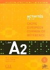 Activits pour le CECR A2: Livre + corrigs + Audio CDs - kolektiv autor
