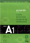 Activits pour le CECR A1: Livre + corrigs + Audio CDs - kolektiv autor