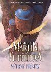 Vtrn pstav - George R.R. Martin; Lisa Tuttle