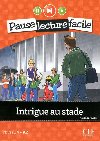 Pause lecture facile 4: Intrigue au stade + CD - Payet Adrien