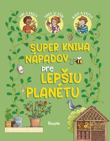 Super kniha npadov pre lepiu plantu (slovensky) - Meyer Aurore