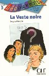 Dcouverte 3 Adolescents: La veste noire - Livre - Wilwerth Evelyne