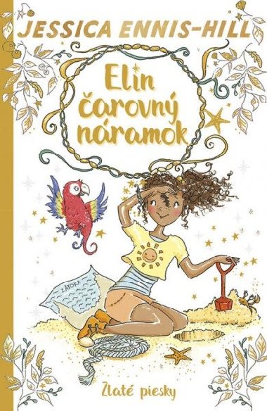 Elin arovn nramok 7: Zlat piesky (slovensky) - Ennis-Hill Jessica