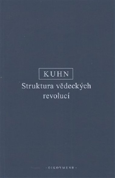 Struktura vdeckch revoluc - T. S. Kuhn