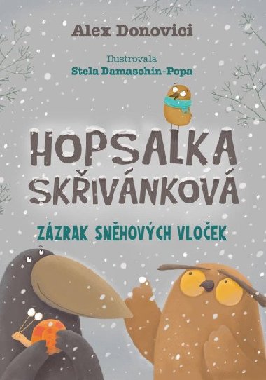 Hopslka Skivnkov: Zzrak snhovch vloek - Donovichi Alex