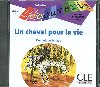 Dcouverte 5 Adolescents: Un cheval pour la vie - CD audio - Renaud Dominique