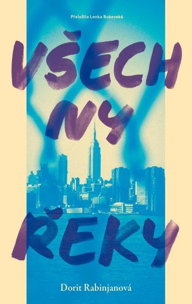 Vechny eky - Dorit Rabinjanov