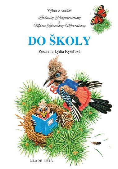 Do koly - udmila Podjavorinsk; Mria Rzusov-Martkov