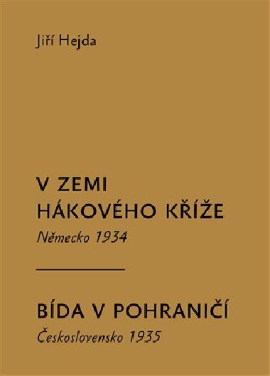 V zemi hkovho ke, Bda v pohrani - Ji Hejda