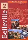 Belleville 2: Livre de l´éleve - Gallier Thierry