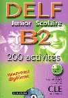 DELF Junior Scolaire B2 - 200 Activits: Livre + corrigs + transciption + Audio CD - Rausch Alain