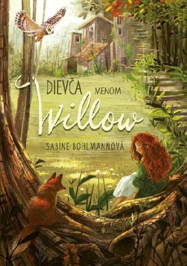 Dieva menom Willow (slovensky) - Bohlmannov Sabine