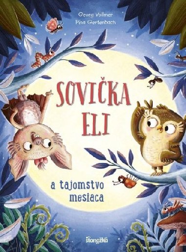 Sovika Eli a tajomstvo mesiaca (slovensky) - Vollmer Georg