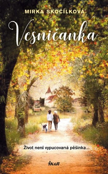 Vesnianka - Mirka Skolkov