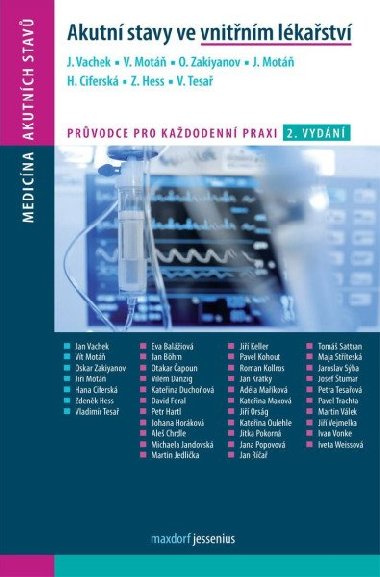 Akutn stavy ve vnitnm lkastv - Jan Vachek; Vt Mot; Oskar Zakiyanov