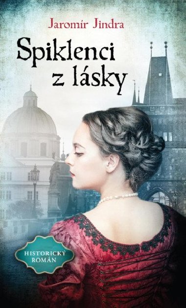 Spiklenci z lsky - Jindra Jaromr