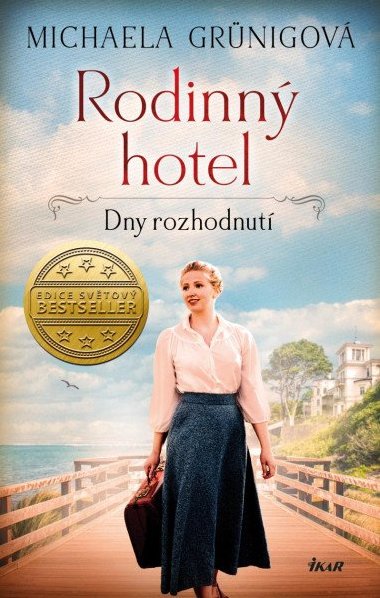 Rodinn hotel - Dny rozhodnut - Michaela Grnigov