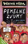 Pekeln zvuky - Nick Arnold; Tony De Saulles