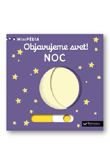 Objavujeme svet! Noc - Nathalie Choux