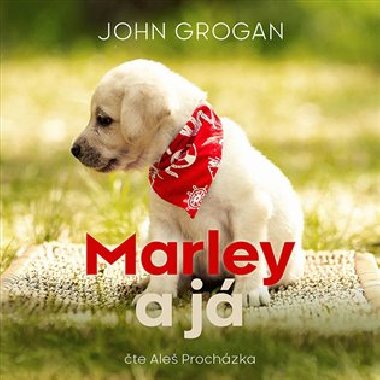 Marley a j - John Grogan