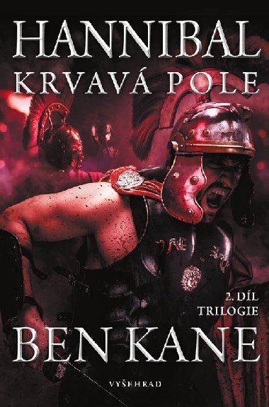 Hannibal: Krvav pole - 2. dl trilogie - Ben Kane