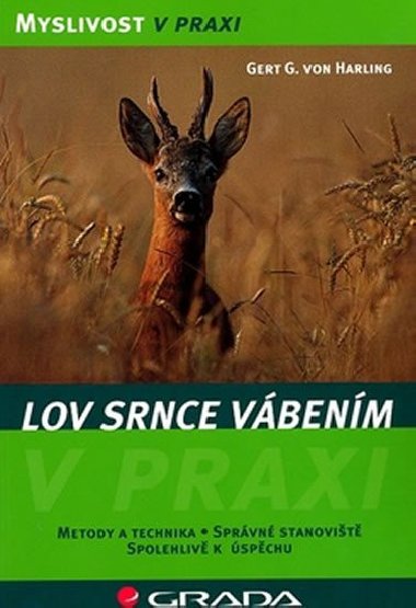 Lov srnce vbenm - Gert G. von Harling