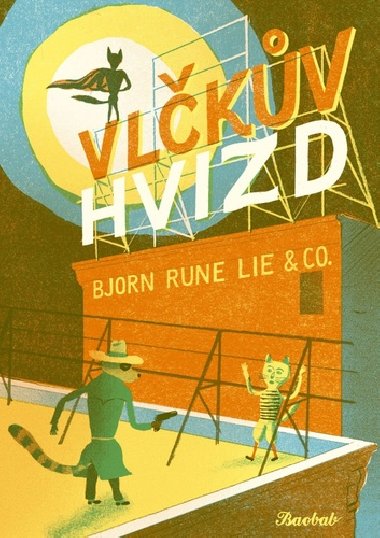 Vlkv hvizd - Rune Lie Bjorn