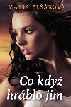 Co kdy hrblo jim - Mria Blkov