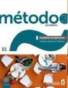 Mtodo 3/B1 de espaol: Cuaderno de Ejercicios - Fuentes Carlos