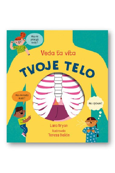 Tvoje telo Veda a vta - Rob Lloyd Jones