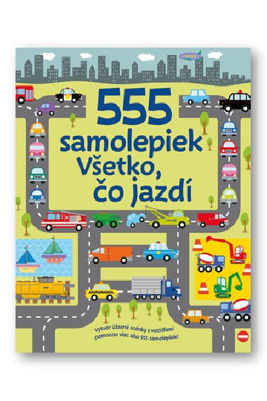 555 samolepiek Vetko, o jazd - 