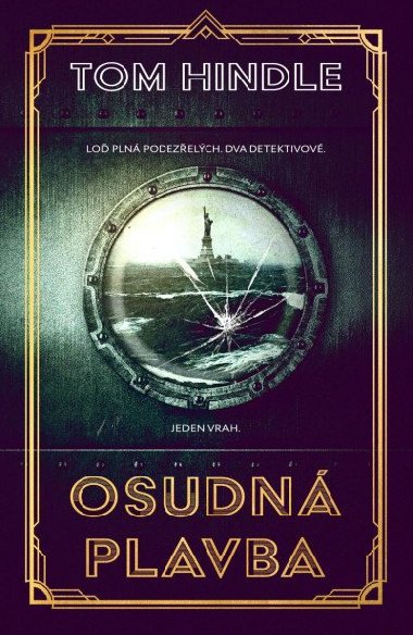 Osudn plavba - Tom Hindle