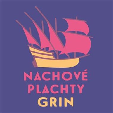Nachov plachty - Alexandr Grin