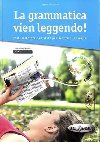 La grammatica vien leggendo! + CD Testi letterari - Ruggieri Lorenza