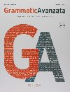 Grammatica avanzata B2-C2: Esprimersi con le frasi: funzioni, forme e attivita - Troncarelli Fabio