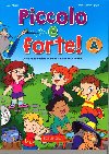 Piccolo e forte! A - Libro + CD Audio - Maddii Lucia