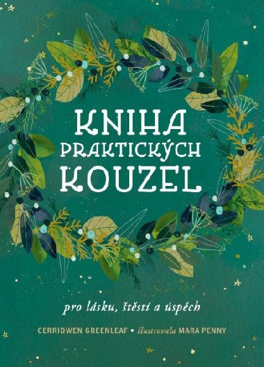 Kniha praktických kouzel - Greenleaf Cerridwen