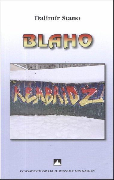 Blaho - Dalimr Stano
