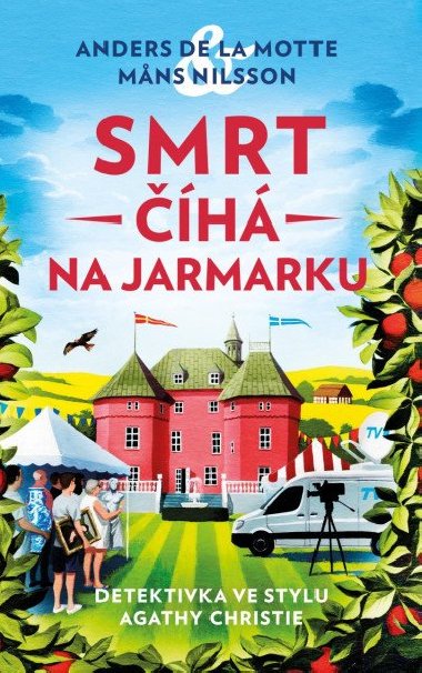 Smrt číhá na jarmarku - Anders de la Motte, Mans Nilsson