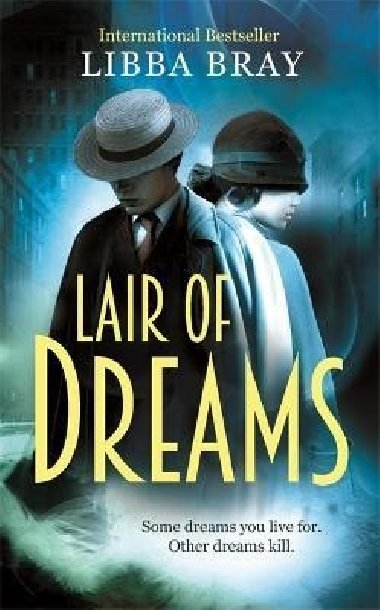 Lair of Dreams: A Diviners Novel - Brayov Libba
