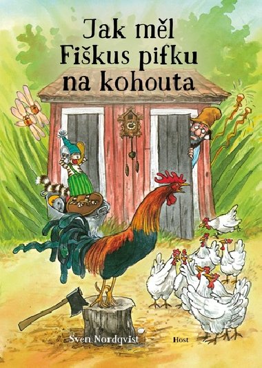 Jak ml Fikus pifku na kohouta - Sven Nordqvist