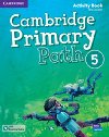 Cambridge Primary Path 5 Activity Book with Practice Extra - Joseph Niki