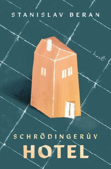 Schrdingerv hotel - Stanislav Beran