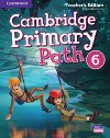 Cambridge Primary Path 6 Teacher´s Edition - Rézmüves Zoltán